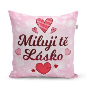 Polštářek s potiskem - Miluji tě